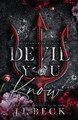 Devil You Know by J L Beck 9798869018328