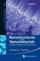 Nanostructures And Nanomaterials: Synthesis, Properties, And Applications (2nd Edition) by Ying Wang