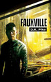 FauxVille by D K Pike 9781916181649
