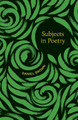 Subjects in Poetry by Daniel Brown 9780807176092