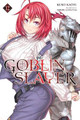 Goblin Slayer, Vol. 12 (light novel) by Kumo Kagyu