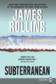 Subterranean by James Rollins 9780062066473