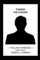 Tango: The Ranger by Sheryll O'Brien 9781939351302