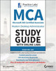 MCA Modern Desktop Administrator Study Guide with Online Labs: MD-100 by William Panek
