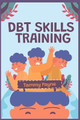 DBT Skills Training by Tammy Payne 9783986536077