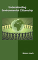 Understanding Environmental Citizenship by Mason Lewis 9781639895366