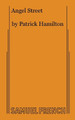 Angel Street (Gaslight) by Patrick Hamilton 9780573605352