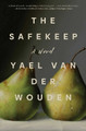 The Safekeep by Yael Van Der Wouden 9781668034347
