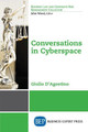 Conversations in Cyberspace by Giulio D'Agostino 9781948976701
