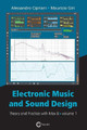 Electronic Music and Sound Design - Theory and Practice with Max 8 - Volume 1 (Fourth Edition) by Alessandro Cipriani 9788899212100