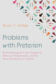 Problems with Preterism by Bryan C Hodge 9781666798319
