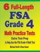 6 Full-Length FSA Grade 4 Math Practice Tests: Extra Test Prep to Help Ace the FSA Grade 4 Math Test by Michael Smith 9781646127672