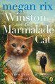 Winston and the Marmalade Cat by Megan Rix