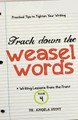 Track Down the Weasel Words by Angela E Hunt 9781961394582
