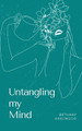 Untangling my Mind by Bethany Harewood 9789358314625
