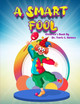 A Smart Fool by Travis S Holmes 9798891215368