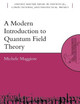 A Modern Introduction to Quantum Field Theory by Michele Maggiore