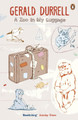 A Zoo in My Luggage by Gerald Durrell