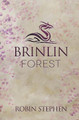 Brinlin Forest by Robin Stephen 9781946238047