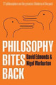Philosophy Bites Back by David Edmonds