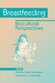 Breastfeeding: Biocultural Perspectives by Patricia Stuart-Macadam