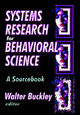 Systems Research for Behavioral Science: A Sourcebook Walter Buckley 9780202362809