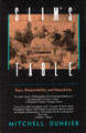 Slim's Table: Race, Respectability and Masculinity by Mitchell Duneier