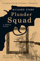 Plunder Squad by Richard Stark