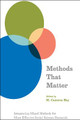 Methods That Matter: Integrating Mixed Methods for More Effective Social Science Research M. Cameron Hay 9780226328669