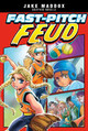 Fast-Pitch Feud by Lelo Alves 9781663959157