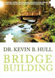 Bridge Building by Kevin B Hull 9781935986447