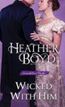 Wicked with Him by Heather Boyd 9781922733290