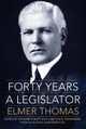 Forty Years a Legislator Elmer Thomas 9780806194936