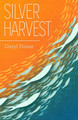 Silver Harvest Daryl Fraser 9781912665341