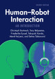 Human-Robot Interaction: An Introduction Christoph Bartneck 9781009424233