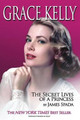 Grace Kelly by James Spada 9781620710364