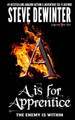 A is for Apprentice by Steve Dewinter 9781619781092
