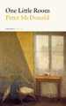 One Little Room Peter McDonald 9781800174498