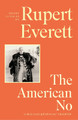 The American No Rupert Everett 9781408714195