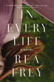 In Every Life Rea Frey 9781400243136
