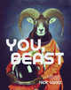 You, Beast: Poems by Nick Lantz