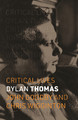 Dylan Thomas John Goodby 9781789149326