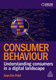 Consumer Behaviour: Understanding Consumers in a Digital Landscape Jean-Eric Pelet 9781398618619