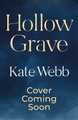 Hollow Grave Kate Webb 9781529433531