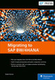 Migrating to SAP BW/4HANA Renjith Kumar Palaniswamy 9781493225767