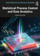 Statistical Process Control and Data Analytics John Oakland 9781032569024