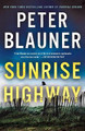 Sunrise Highway by Peter Blauner 9781250117427