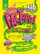 Gross FACTopia!: Follow the Trail of 400 Foul Facts [Britannica] Paige Towler 9781804661659
