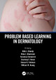 Problem Based Learning in Dermatology Rithi John Chandy 9781032571362