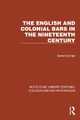 The English and Colonial Bars in the Nineteenth Century Daniel Duman 9781032456737